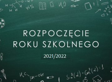 Powiększ obraz: Rozpoczęcie roku szkolnego 2021/2022